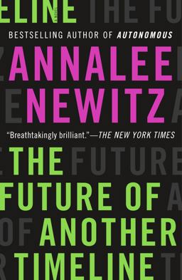 Future of Another Timeline  9780765392114 Front Cover