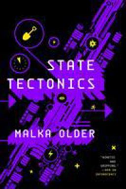 State Tectonics Book Three of the Centenal Cycle  9780765399472 Front Cover