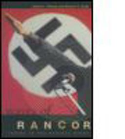 Waves of Rancor Tuning in the Radical Right  9780765601315 Front Cover
