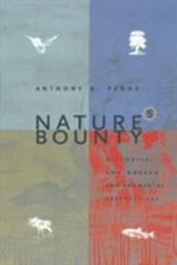 Nature's Bounty Historical and Modern Environmental Perspectives  9780765601889 Front Cover