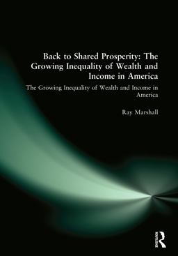 Back to Shared Prosperity: the Growing Inequality of Wealth and Income in America