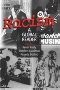Racism: a Global Reader A Global Reader  9780765610607 Front Cover