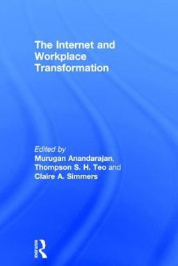 Internet and Workplace Transformation  9780765614452 Front Cover