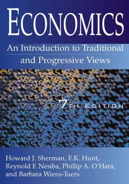 Economics An Introduction to Tradional and Progressive Views 7th 9780765616685 Front Cover