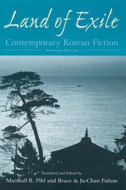 Land of Exile Contemporary Korean Fiction  9780765618108 Front Cover