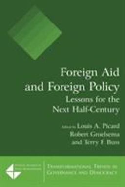 Foreign Aid and Foreign Policy: Lessons for the Next Half-Century