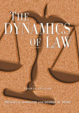 Dynamics of Law 4th 2008 9780765620873 Front Cover