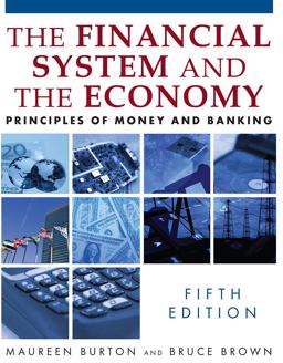 Financial System of the Economy: Principles of Money and Banking