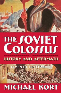 Soviet Colossus History and Aftermath 7th 9780765623867 Front Cover