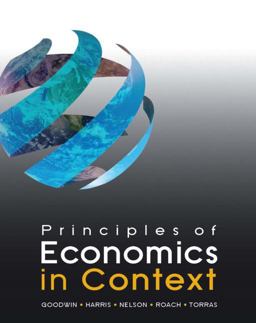 Principles of Economics in Context  9780765638823 Front Cover