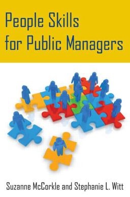 People Skills for Public Managers  9780765643513 Front Cover