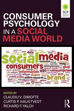Consumer Psychology in a Social Media World  9780765646941 Front Cover