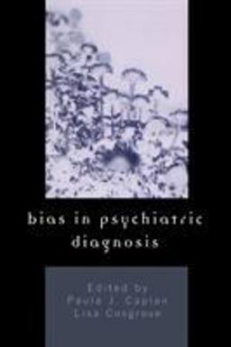 Bias in Psychiatric Diagnosis  9780765700018 Front Cover
