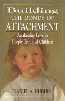 Building the Bonds of Attachment