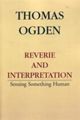 Reverie and Interpretation  9780765702494 Front Cover