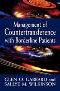 Management of Countertransference with Borderline Patients  9780765702630 Front Cover