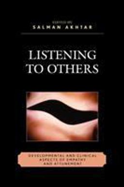 Listening to Others Listening to Others