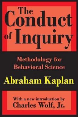 Conduct of Inquiry Methodology for Behavioural Science  9780765804488 Front Cover