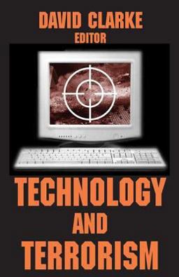 Technology and Terrorism  9780765805805 Front Cover