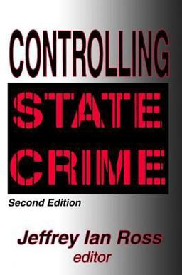 Controlling State Crime 2nd 9780765806956 Front Cover
