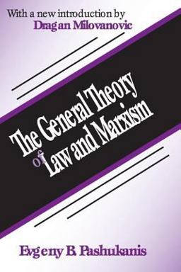 General Theory of Law and Marxism  9780765807441 Front Cover