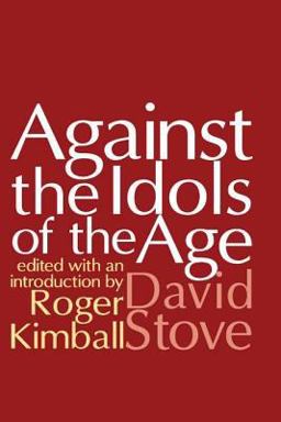 Against the Idols of the Age  9780765809100 Front Cover