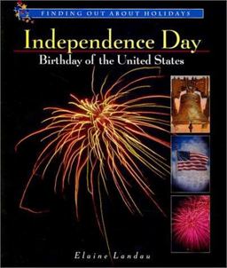 Independence Day: Birthday of the United States