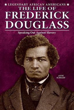The Life of Frederick Douglass