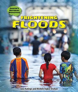 Frightening Floods