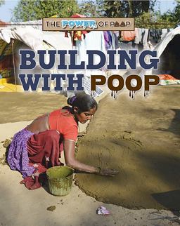 Building with Poop Building with Poop