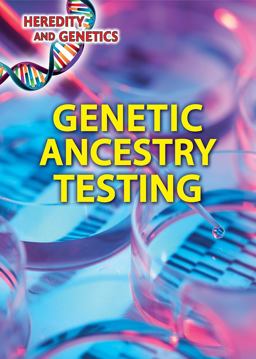 Genetic Ancestry Testing Genetic Ancestry Testing