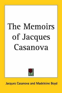 The Memoirs of Jacques Casanova