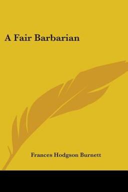 A Fair Barbarian