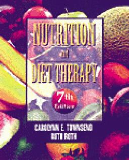 Nutrition and Diet Therapy 7th 1999 Revised  9780766802964 Front Cover