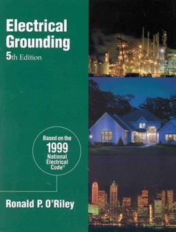 Electrical Grounding Bringing Grounding Back to Earth 5th 1998 9780766804869 Front Cover