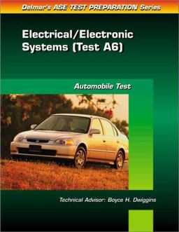 ASE Test Prep Series -- Automobile (A6) ASE Test Prep Series -- Automobile (A6)