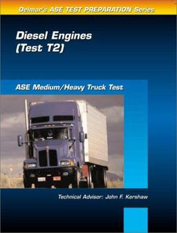 ASE Test Prep Series -- Medium/Heavy Duty Truck (T2)