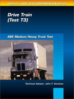 ASE Test Prep Series -- Medium/Heavy Duty Truck (T3)