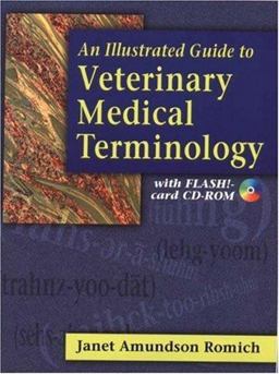 Illustrated Guide to Veterinary Medical Terminology  9780766807518 Front Cover