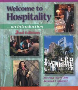 Welcome to Hospitality An Introduction 2nd 9780766808508 Front Cover