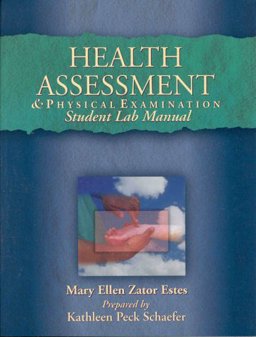 Health Assessment and Physical Examination