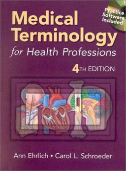 Medical Terminology for Health Professions 4th 2001 9780766812987 Front Cover