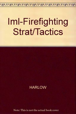 Iml-Firefighting Strat/Tactics