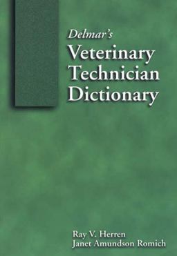 Delmar's Veterinary Technician Dictionary  9780766814219 Front Cover