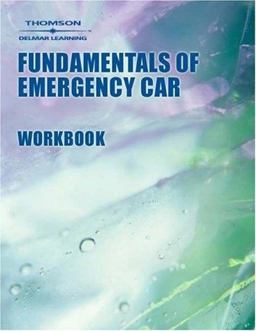 Fundamentals of Emergency Care