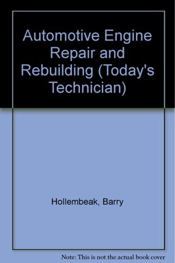 Automotive Engine Repair and Rebuilding Automotive Engine Repair and Rebuilding
