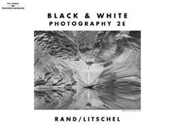 Black and White Photography 2nd 9780766818170 Front Cover