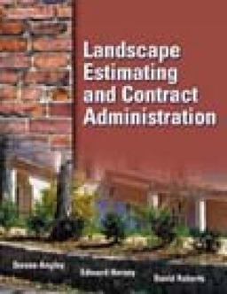 Landscape Estimating and Contract Administration  9780766825734 Front Cover