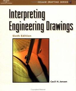 Interpreting Engineering Drawings 6th 9780766828971 Front Cover