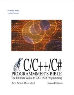 Jamsa's C/C++/C# Programmer's Bible 2nd 9780766846821 Front Cover